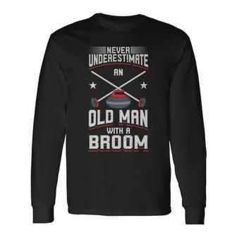 Never Underestimate An Old Man With A Broom Curling Long Sleeve T-Shirt - Seseable