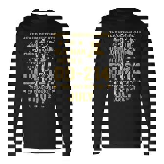 Never Underestimate An Old Man With A Dd-214 July Long Sleeve T-Shirt - Seseable