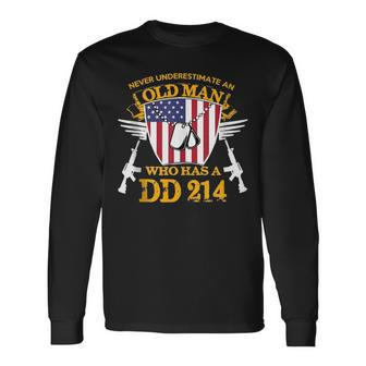 Never Underestimate An Old Man Who Has A Dd214 Alumni Long Sleeve T-Shirt - Seseable