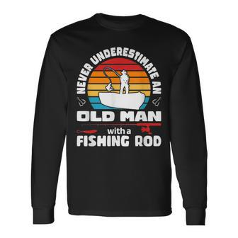 Never Underestimate An Old Man With A Fishing Rod Ice Fish Long Sleeve T-Shirt - Seseable