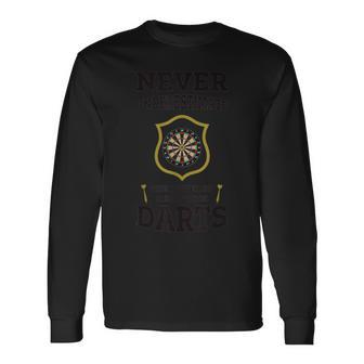 Never Underestimate The Power Of A Dad With Darts Long Sleeve T-Shirt - Monsterry UK