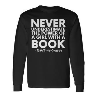 Never Underestimate The Power Of A Girl With A Book Rgb Long Sleeve T-Shirt T-Shirt | Mazezy AU