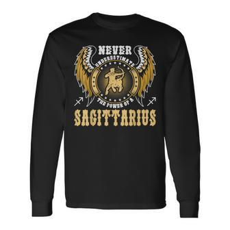 Never Underestimate The Power Of A Sagittarius Zodiac Long Sleeve T-Shirt | Mazezy