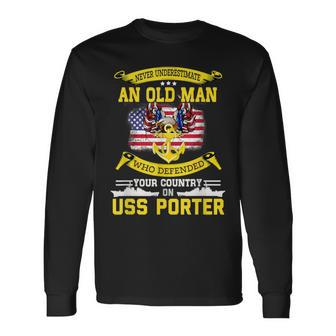 Never Underestimate Uss Porter Ddg-78 Destroyer Long Sleeve T-Shirt - Thegiftio UK