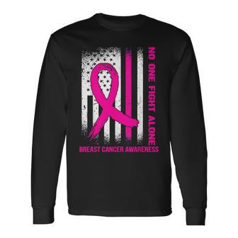 Usa Flag Pink Ribbon No One Fights Breast Cancer Alone Long Sleeve T-Shirt - Seseable