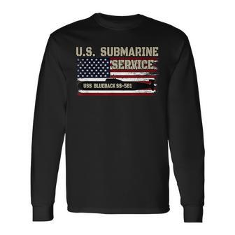 Uss Blueback Ss-581 Submarine Veterans Day Father's Day Long Sleeve T-Shirt | Mazezy
