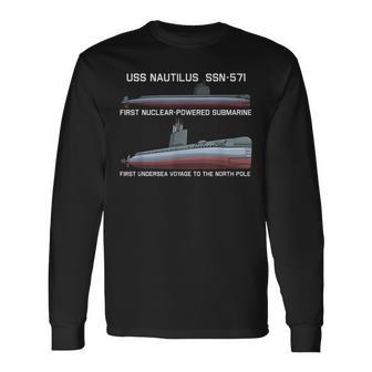 Uss Nautilus Ssn571 First Nuclear Submarine To North Pole Long Sleeve T-Shirt | Mazezy