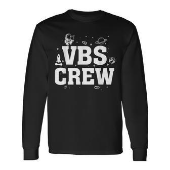 Vbs Crew Vacation Bible School 2023 Space Long Sleeve T-Shirt T-Shirt | Mazezy