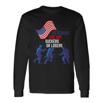 Veteran Vets Day Are Not Suckers Or Losers 64 Veterans Long Sleeve T-Shirt - Monsterry