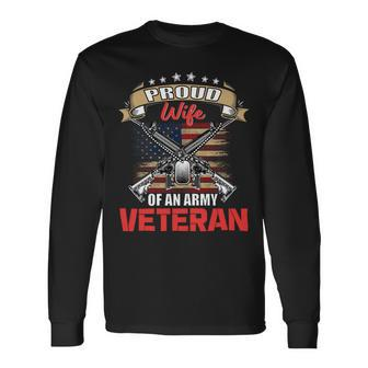 Veteran Vets Veterans Day Proud Wife Of An Army Veteran Spouse Veterans Long Sleeve T-Shirt - Monsterry