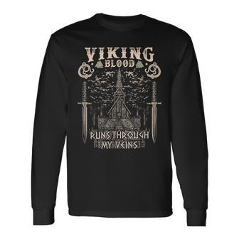 Viking Blood Runs Through My Veins Viking Church Long Sleeve T-Shirt - Seseable