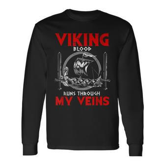 Viking Blood Runs Through My Veins Viking Odin Long Sleeve T-Shirt - Seseable