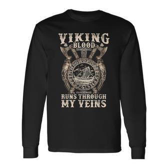 Viking Blood Runs Through My Veins Viking Ship Valknut Long Sleeve T-Shirt - Seseable