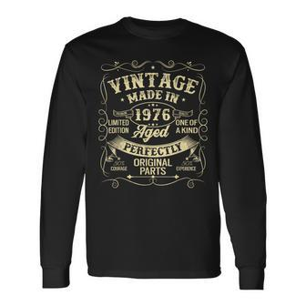 Vintage 1976 Made Or Born In 1976 Original Parts Birthday Long Sleeve T-Shirt | Mazezy