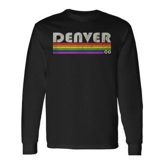 Vintage 80S Style Denver Co Gay Pride Month Long Sleeve T-Shirt | Mazezy