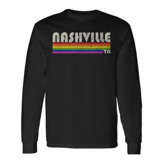 Vintage 80S Style Nashville Tn Gay Pride Month Long Sleeve T-Shirt | Mazezy
