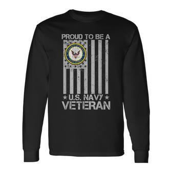 Vintage American Flag Proud To Be A Us Navy Military Veteran Long Sleeve T-Shirt T-Shirt | Mazezy