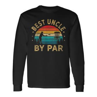 Vintage Best Uncle By Par Disc Golf Fathers Day Long Sleeve T-Shirt T-Shirt | Mazezy