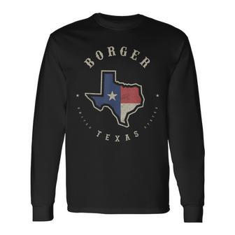 Vintage Borger Texas State Flag Map Souvenir Long Sleeve T-Shirt | Mazezy
