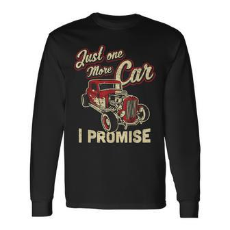 Vintage Car Fan Just One More Car I Promise Long Sleeve T-Shirt - Thegiftio UK