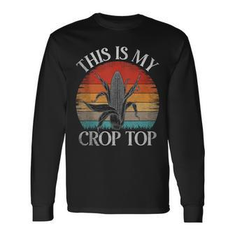 Vintage This Is My Crop Top Corn Farmer Corn Long Sleeve T-Shirt | Mazezy