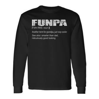 Vintage Funpa Grandpa Definition Funpa Long Sleeve T-Shirt T-Shirt | Mazezy