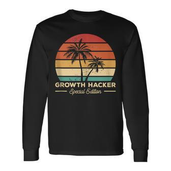 Vintage Growth Hacker Special Edition Hacking Long Sleeve T-Shirt | Mazezy