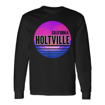 Vintage Holtville Vaporwave California Long Sleeve T-Shirt | Mazezy