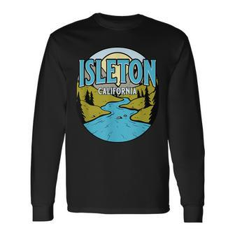Vintage Isleton California River Valley Souvenir Print Long Sleeve T-Shirt | Mazezy