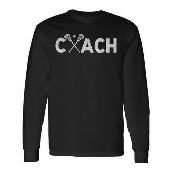 Vintage Lacrosse Coach Lacrosse Team Coach Retro Long Sleeve T-Shirt | Mazezy