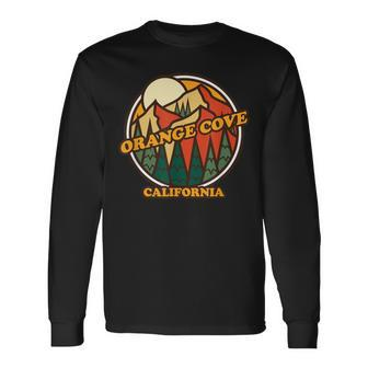 Vintage Orange Cove California Mountain Hiking Souvenir Pri Long Sleeve T-Shirt | Mazezy