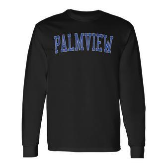 Vintage Palmview Tx Distressed Blue Varsity Style Long Sleeve T-Shirt | Mazezy