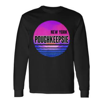 Vintage Poughkeepsie Vaporwave New York Long Sleeve T-Shirt | Mazezy UK