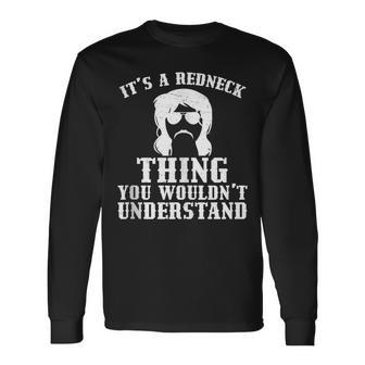 Vintage Redneck Thing You Wouldnt Understand Mullet Pride Long Sleeve T-Shirt T-Shirt | Mazezy