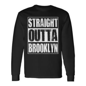 Vintage Straight Outta Brooklyn New York Brooklyn Long Sleeve T-Shirt T-Shirt | Mazezy