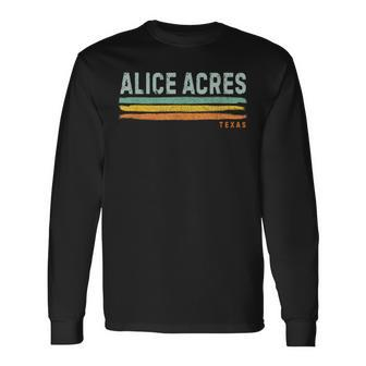 Vintage Stripes Alice Acres Tx Long Sleeve T-Shirt | Mazezy