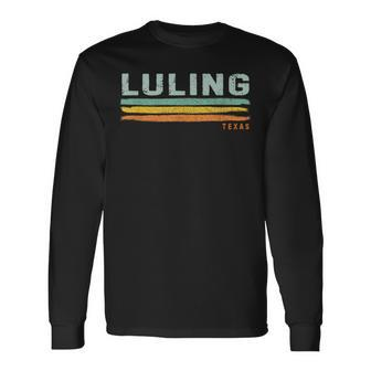 Vintage Stripes Luling Tx Long Sleeve T-Shirt | Mazezy