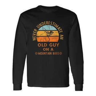 Vintage Never Underestimate An Old Guy On A Mountain Bike Long Sleeve T-Shirt - Seseable