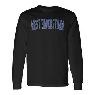 Vintage West Haverstraw Ny Distressed Blue Varsity Style Long Sleeve T-Shirt | Mazezy