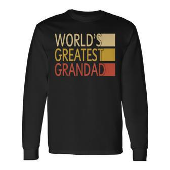 Vintage Worlds Greatest Grandad Dad Grandpa Fathers Day Grandpa Long Sleeve T-Shirt T-Shirt | Mazezy DE