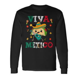 Viva Mexico Independence Day Pride Mexican Tacos Fiesta Long Sleeve T-Shirt | Mazezy
