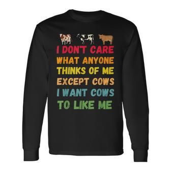 I Want Cows To Like Me Cow Saying For Cow Lovers Long Sleeve T-Shirt T-Shirt | Mazezy