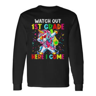 Watch Out 1St Grade Here I Come Unicorn Back To School Girls Long Sleeve T-Shirt T-Shirt | Mazezy