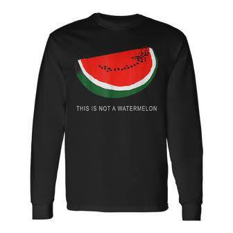 Watermelon 'This Is Not A Watermelon' Palestine Collection Long Sleeve T-Shirt - Monsterry