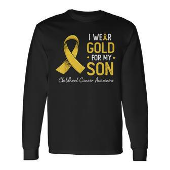 I Wear Gold For My Son Childhood Cancer Awareness Ribbon Long Sleeve - Seseable