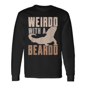 Weirdo With A Beardo Bearded Dragon Lizard Gecko Pet Reptile Long Sleeve T-Shirt | Mazezy