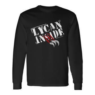 Werewolf Lycan Inside Wolf Beast Horror Lover Saying Wolf Long Sleeve T-Shirt | Mazezy