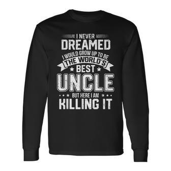 The Worlds Best Uncle Uncle Long Sleeve T-Shirt T-Shirt | Mazezy