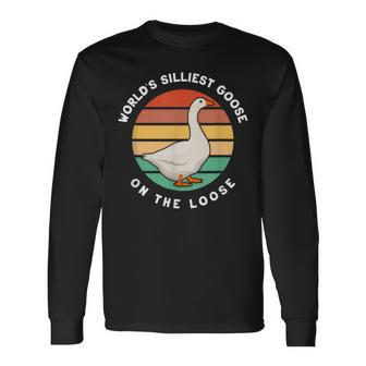 Worlds Silliest Goose On The Loose Goose Farmer Long Sleeve T-Shirt - Seseable