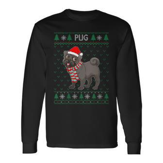 Xmas Pug Dog Ugly Christmas Sweater Party Long Sleeve T-Shirt - Monsterry